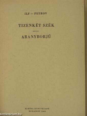 Tizenkét szék/Aranyborjú