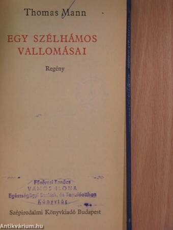 Egy szélhámos vallomásai