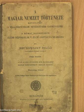 A magyar nemzet története kapcsolatban a világtörténelem nevezetesebb eseményeivel