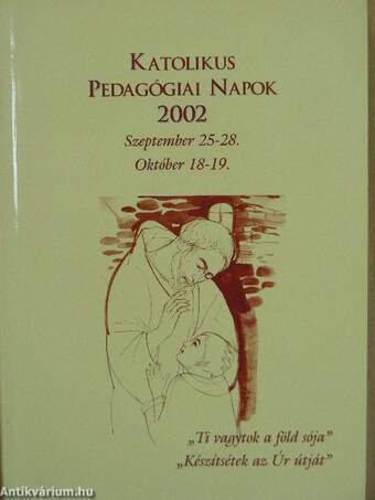 Katolikus Pedagógiai Napok 2002.