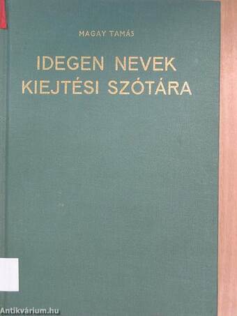 Idegen nevek kiejtési szótára