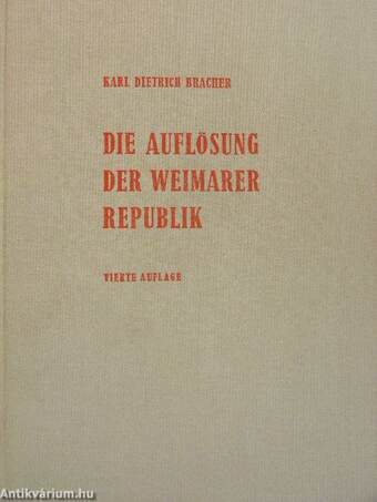 Die Auflösung der Weimarer Republik