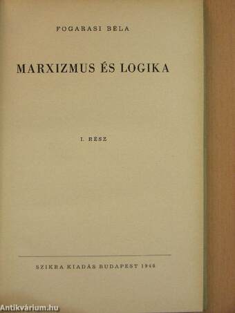 Marxizmus és logika I.