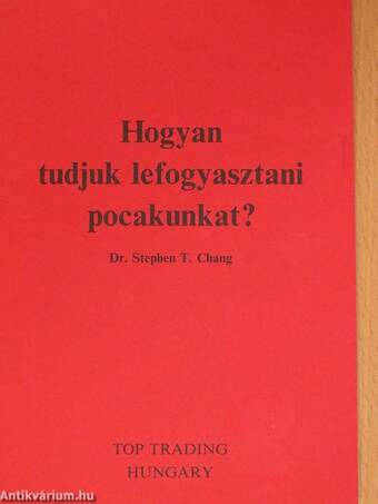 Hogyan tudjuk lefogyasztani pocakunkat?