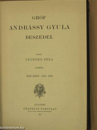 Gróf Andrássy Gyula beszédei I.