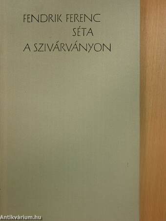 Séta a szivárványon