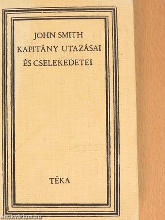 John Smith kapitány utazásai és cselekedetei