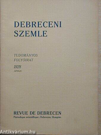 Debreceni Szemle 1928. április