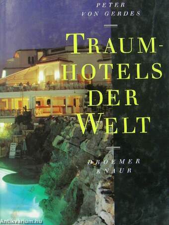 Traumhotels der Welt