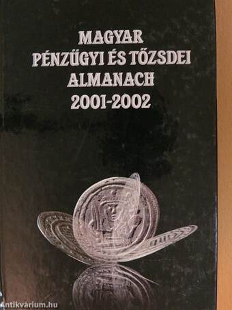 Magyar pénzügyi és tőzsdei almanach 2001-2002. I. (töredék)