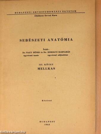 Sebészeti anatómia III.