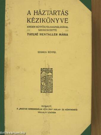 A háztartás kézikönyve/A konyhakert/A zöldség és gyümölcs feldolgozása/A háztartásról/Tejgazdaság