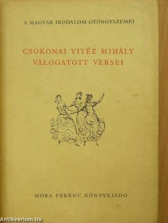 Csokonai Vitéz Mihály válogatott versei