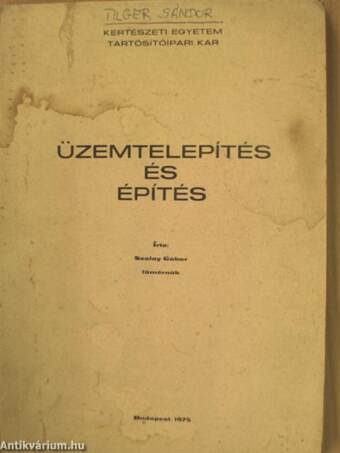 Üzemtelepítés és építés