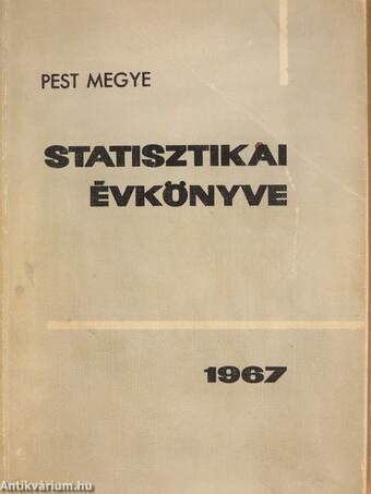 Pest megye statisztikai évkönyve 1967