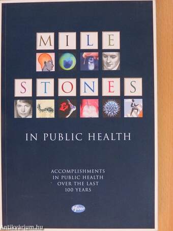 Milestones in Public Health