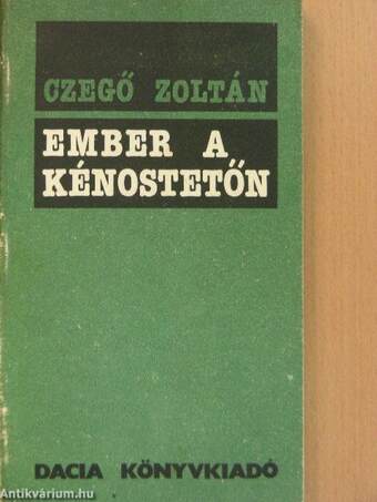 Ember a kénostetőn