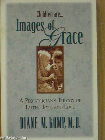 Children are... Images of Grace