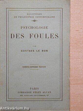 Psychologie des Foules