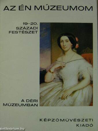 19-20. századi festészet a Déri Múzeumban