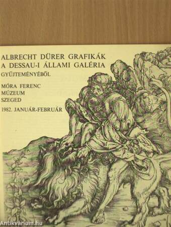 Albrecht Dürer grafikák a Dessau-i Állami Galéria gyűjteményéből