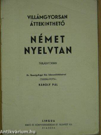 Villámgyorsan áttekinthető német nyelvtan