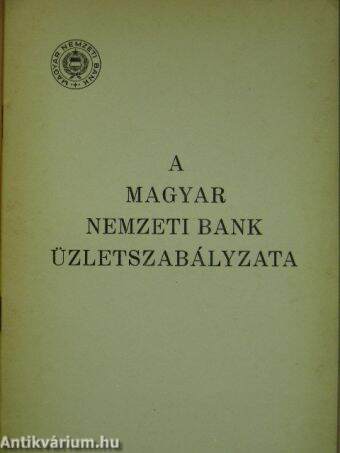 A Magyar Nemzeti Bank üzletszabályzata