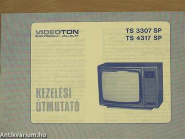 Kezelési útmutató - Videoton TS 3307 SP, TS 4317 SP