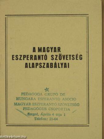 A Magyar Eszperantó Szövetség alapszabályai