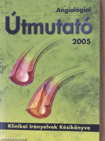 Angiológiai Útmutató 2005