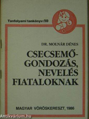 Csecsemőgondozás, nevelés fiataloknak