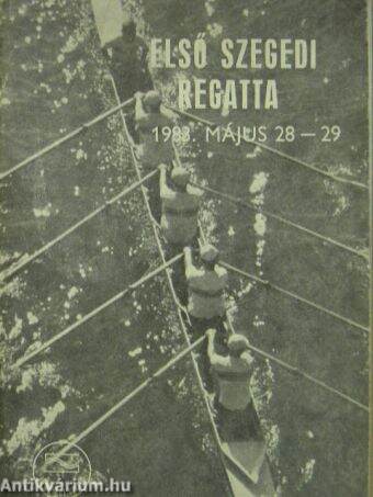 Első szegedi regatta