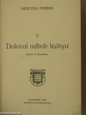 A Dolovai nábob leánya/A három testőr