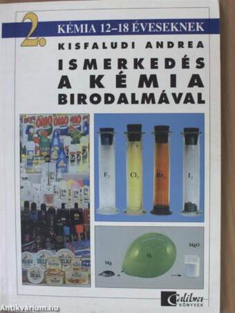 Ismerkedés a kémia birodalmával 2.