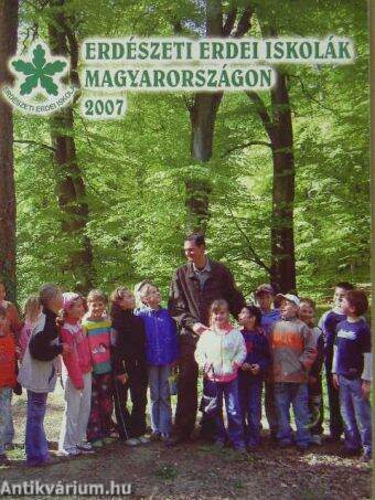 Erdészeti erdei iskolák Magyarországon 2007