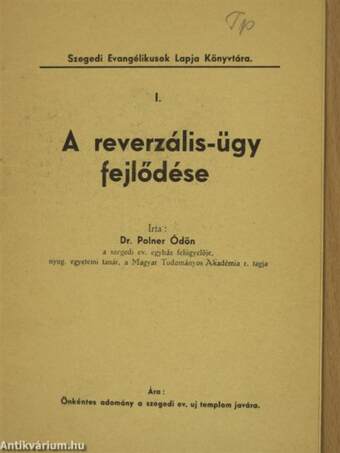 A reverzális-ügy fejlődése