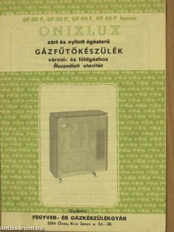 GF 30 F, GF 30 P, GF 40 F, GF 40 P típusú Onixlux zárt és nyitott égésterű gázfűtőkészülék városi- és földgázhoz