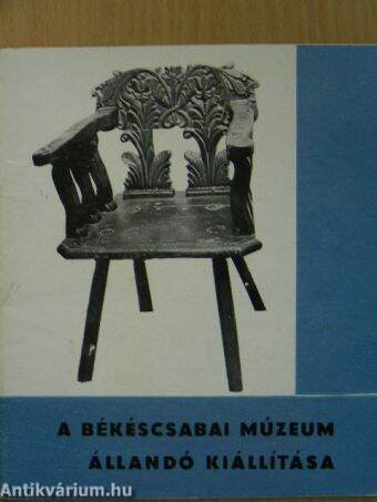 A békéscsabai múzeum állandó kiállítása