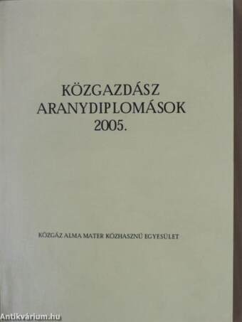 Közgazdász aranydiplomások 2005.