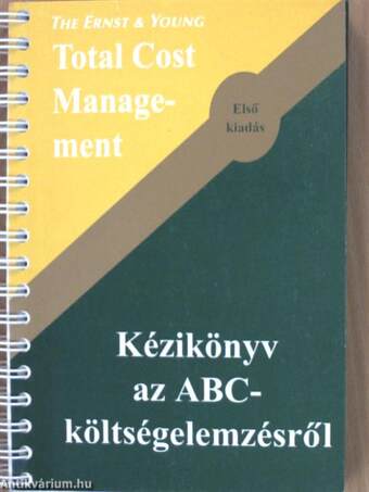 Ernst & Young Kézikönyv az ABC-költségelemzésről