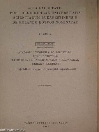 A községi végrehajtó bizottsági elnöki tisztség társadalmi munkában való ellátásának néhány kérdése