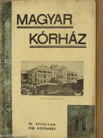 Magyar Kórház 1938. november