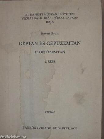 Géptan és gépüzemtan II/2.