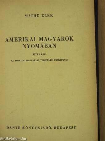 Amerikai magyarok nyomában