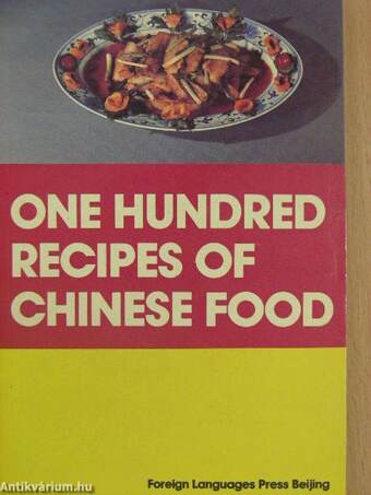 One Hundred Recipes of Chinese Food