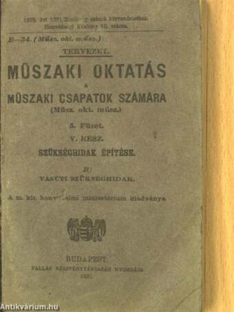 Műszaki oktatás a műszaki csapatok számára 5. füzet V. rész