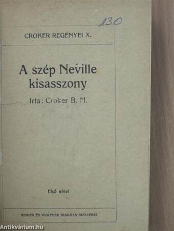 A szép Neville kisasszony I-III.