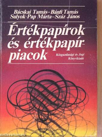 Értékpapírok és értékpapírpiacok