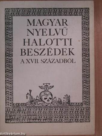 Magyar nyelvű halotti beszédek a XVII. századból