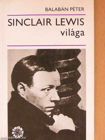 Sinclair Lewis világa